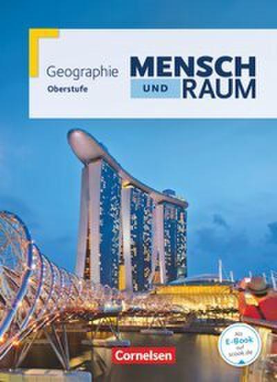 Mensch und Raum - Geographie Gymnasiale Oberstufe - Ausgabe 2014 - Oberstufe - Gesamtband