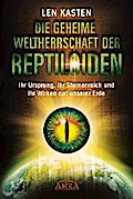 DIE GEHEIME WELTHERRSCHAFT DER REPTILOIDEN