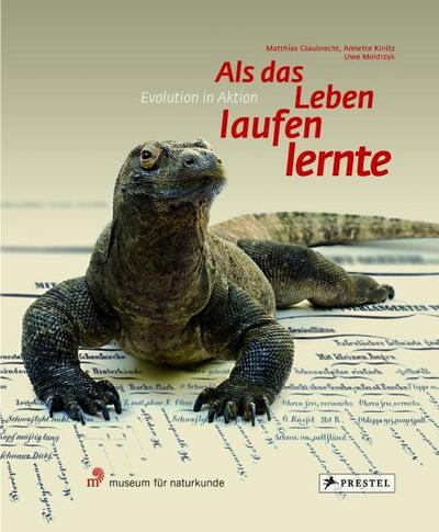Als das Leben laufen lernte