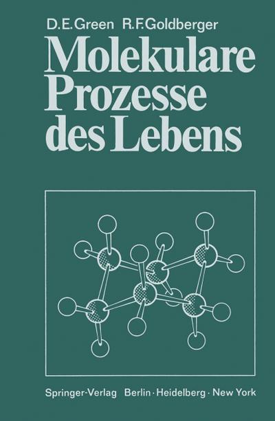 Molekulare Prozesse des Lebens