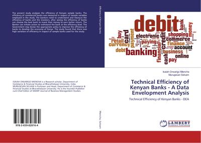 Technical Efficiency of Kenyan Banks - A Data Envelopment Analysis