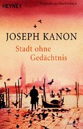 Stadt ohne Gedächtnis: Roman
