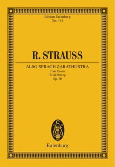 Also sprach Zarathustra, Partitur