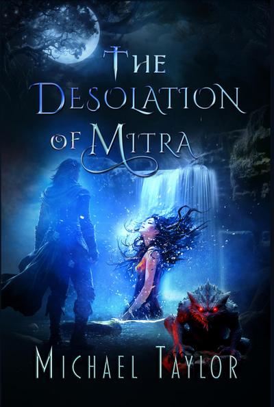 The Desolation of Mitra