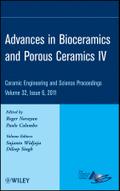 Advances in Bioceramics and Porous Ceramics IV, Volume 32, Issue 6