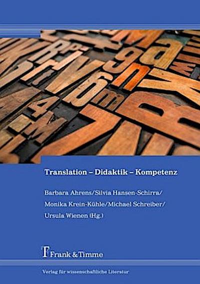 Translation ¿ Didaktik ¿ Kompetenz