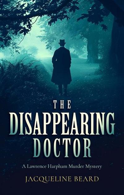 The Disappearing Doctor