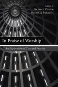 In Praise of Worship