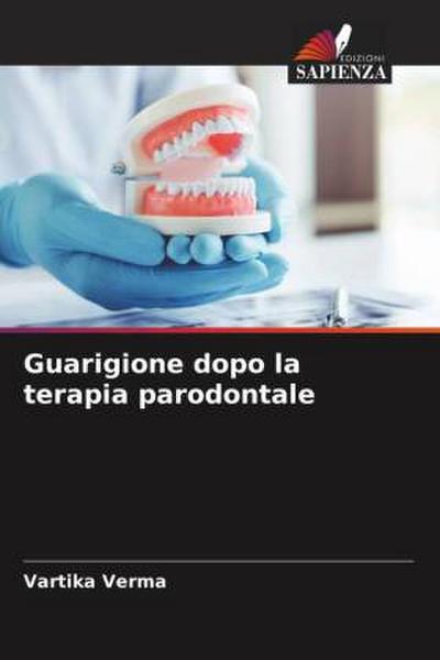 Guarigione dopo la terapia parodontale