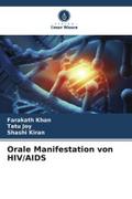 Orale Manifestation von HIV/AIDS