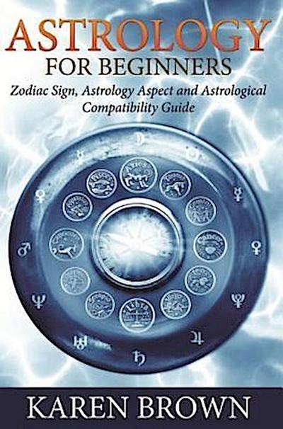 Astrology For Beginners