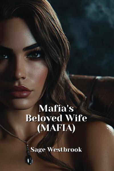 Westbrook, S: Mafia’s  Beloved Wife  (MAFIA)