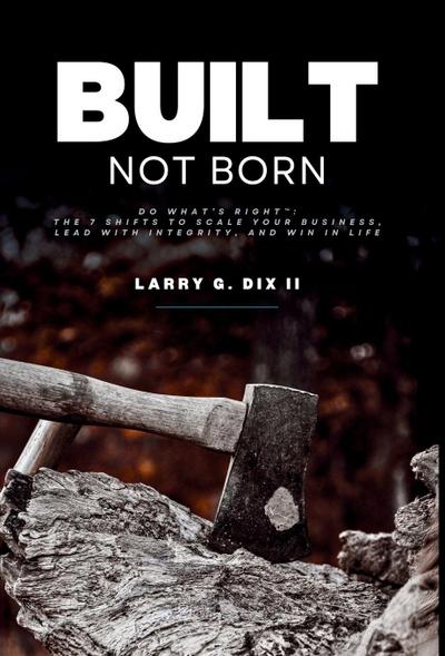 Built Not Born