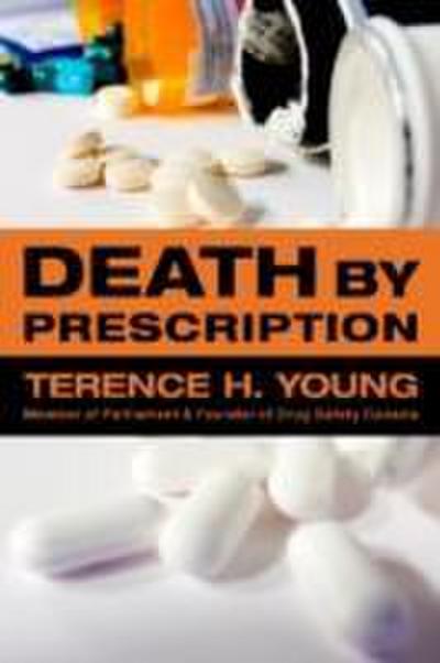 Death By Prescription