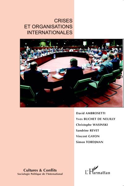 Crises et organisations internationales