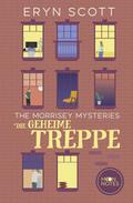The Morrisey Mysteries - Die geheime Treppe