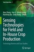 Sensing Technologies for Field and In-House Crop Production