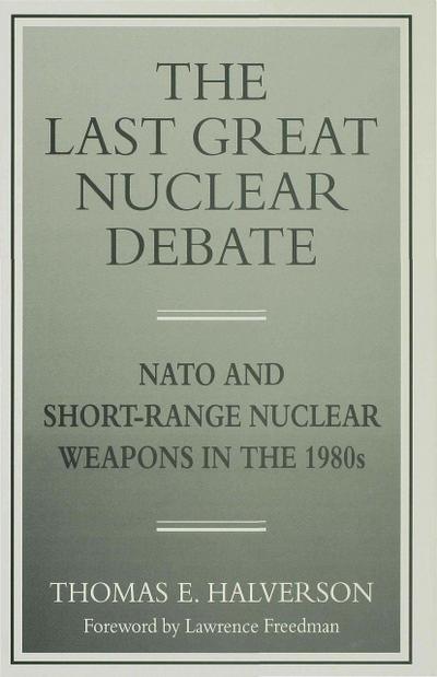 The Last Great Nuclear Debate
