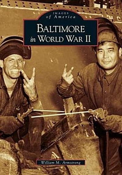 Baltimore in World War II