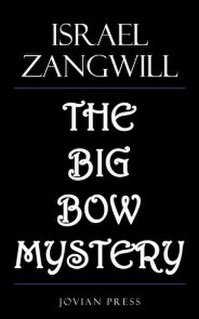 The Big Bow Mystery