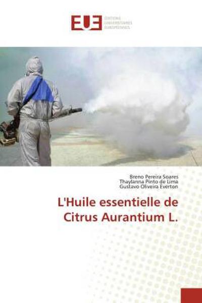 L’Huile essentielle de Citrus Aurantium L.