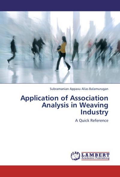 Application of Association Analysis in Weaving Industry