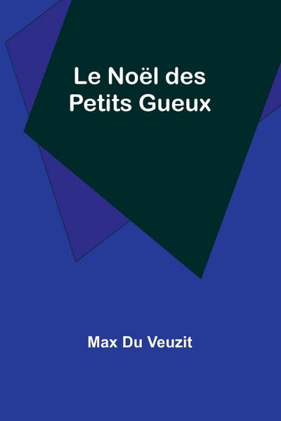 Le Noël des Petits Gueux
