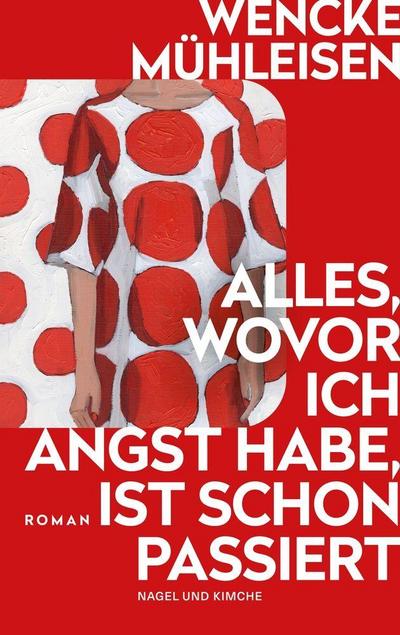 Alles, wovor ich Angst habe, ist schon passiert