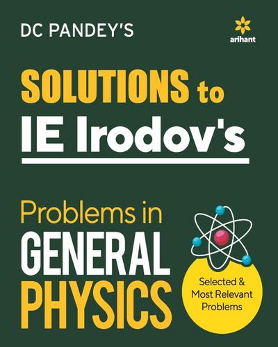 IE Irodov’s Problems in General Physics