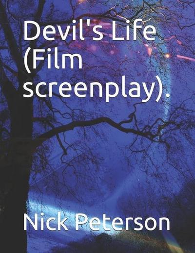 Devil’s Life (Film screenplay).