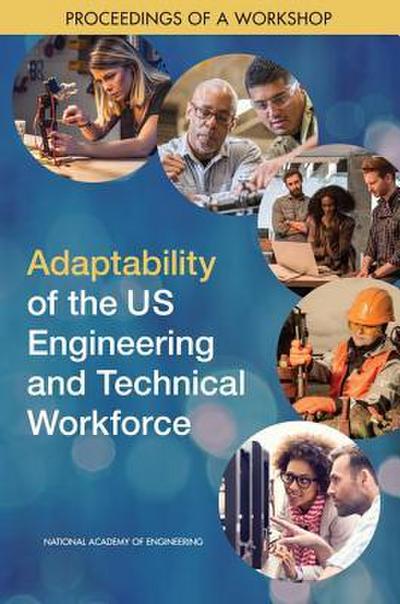 Adaptability of the Us Engineering and Technical Workforce
