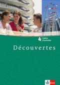 Découvertes 4: Cahier d’activités 4. Lernjahr: Französisch als 2. Fremdsprache oder fortgeführte 1. Fremdsprache. Gymnasium (Découvertes. Ausgabe ab 2004)