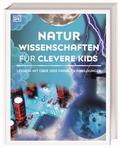 Naturwissenschaften für clevere Kids