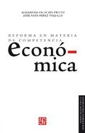 Reforma en materia de competencia económica