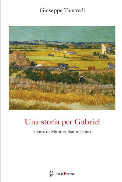 Tancredi, G: Una storia per Gabriel