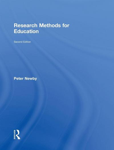 Research Methods for Education, second edition