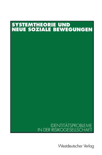 Systemtheorie und neue soziale Bewegungen