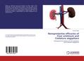 Renoprotective efficacies of Cicer arietinum and C