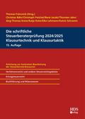 Die schriftliche Steuerberaterprüfung 2024/2025 Klausurtechnik und Klausurtaktik