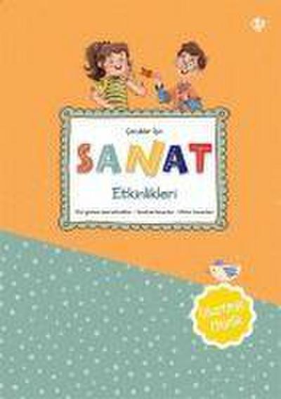 Cocuklar Icin Sanat Etkinlikleri