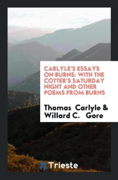 Carlyle’s Essays on Burns