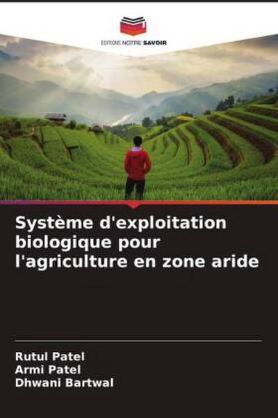Système d’exploitation biologique pour l’agriculture en zone aride