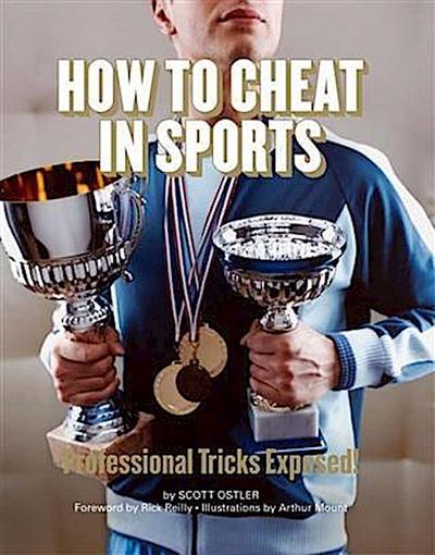 How to Cheat in Sports