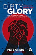 Dirty Glory - Deutsche Version