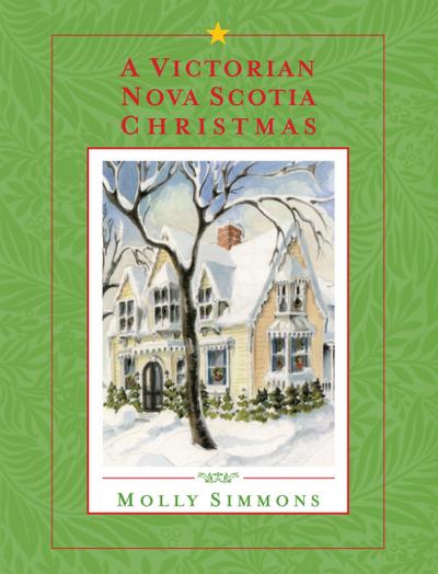 A Victorian Nova Scotia Christmas