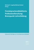 Fremdsprachendidaktische Professionsforschung: Brennpunkt Lehrerbildung