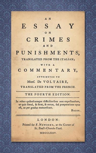 An Essay on Crimes and Punishments