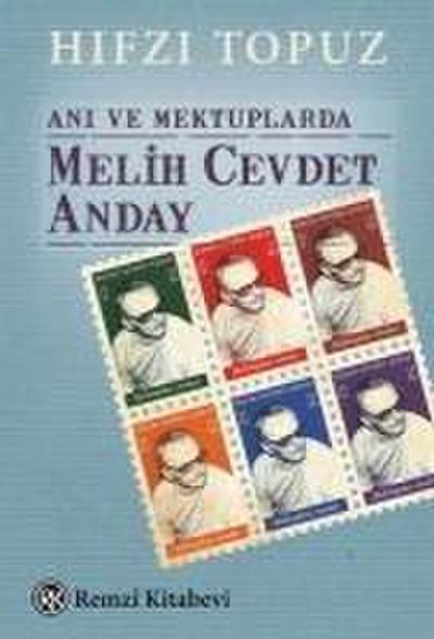 Ani ve Mektuplarda Melih Cevdet Anday