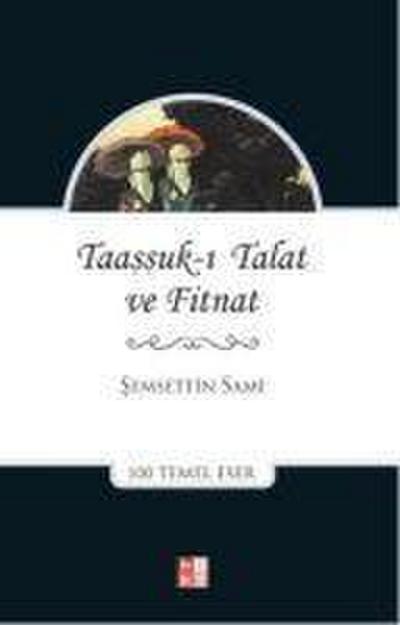 Taassuk-i Talat ve Fitnat