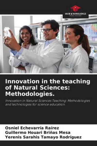 Innovation in the teaching of Natural Sciences: Methodologies.